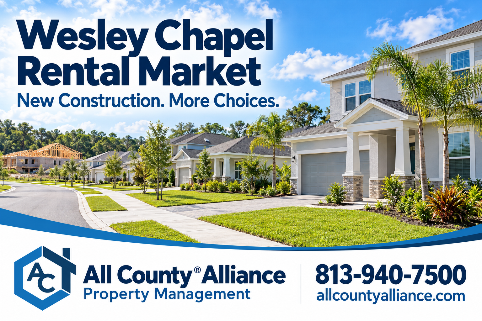 Wesley Chapel Rental Market: How New Construction Affects Your Rental Home
